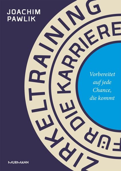 Produktbild: Zirkeltraining f&uuml;r die Karriere