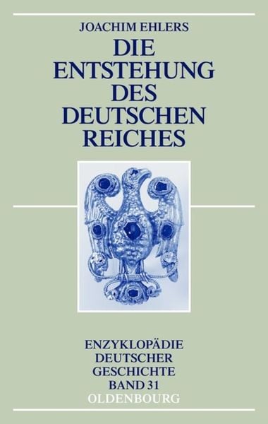 Produktbild: Die Entstehung des Deutschen Reiches