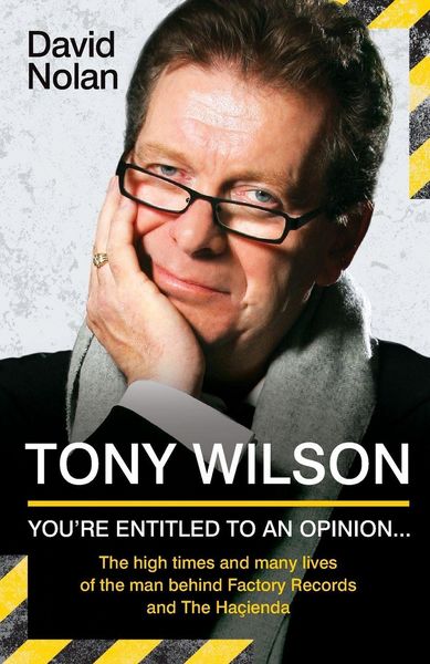 Produktbild: Tony Wilson - You're Entitled to an Opinion But. . .
