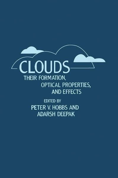 Produktbild: Clouds Their Formation, Optical Properties, And Effects