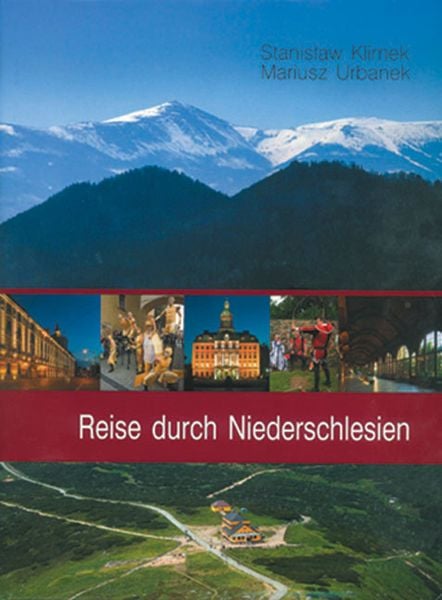 Reise durch Niederschlesien, Gebundene Ausgabe von S. Klimek,M. Urbanke, Laumann Druck und Verlag, 978-3-89960-263-0