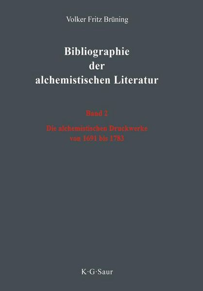 Produktbild: Die alchemistischen Druckwerke von 1691 bis 1783