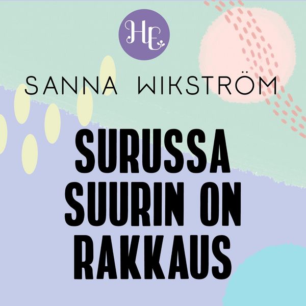 Surussa suurin on rakkaus - Sanna Wikström, Audio, 9789179092566