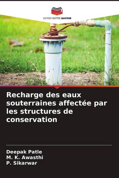 Produktbild: Recharge des eaux souterraines affect&eacute;e par les structures de conservation