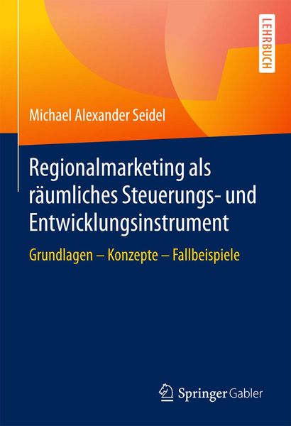 Produktbild: Regionalmarketing als r&auml;umliches Steuerungs- und Entwicklungsinstrument
