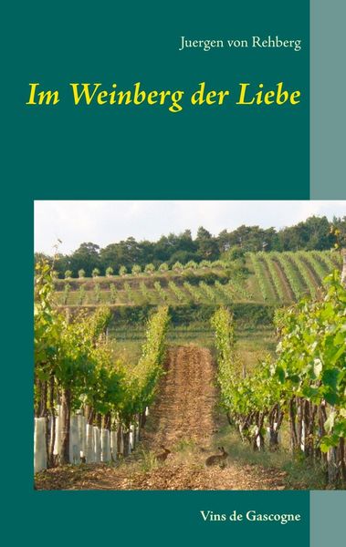 Produktbild: Im Weinberg der Liebe