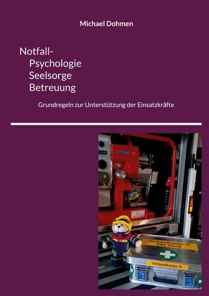 Produktbild: Notfall- Psychologie, Seelsorge, Betreuung