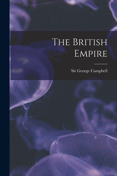 Produktbild: The British Empire [microform]