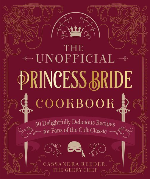 Produktbild: The Unofficial Princess Bride Cookbook