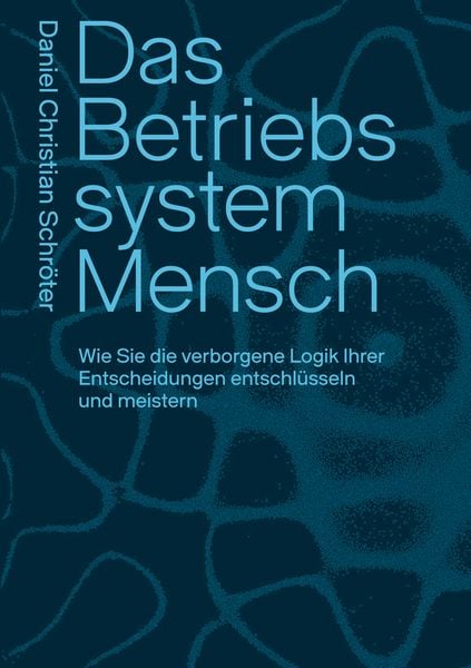 Produktbild: Das Betriebssystem Mensch