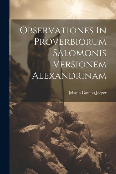 Produktbild: Observationes In Proverbiorum Salomonis Versionem Alexandrinam