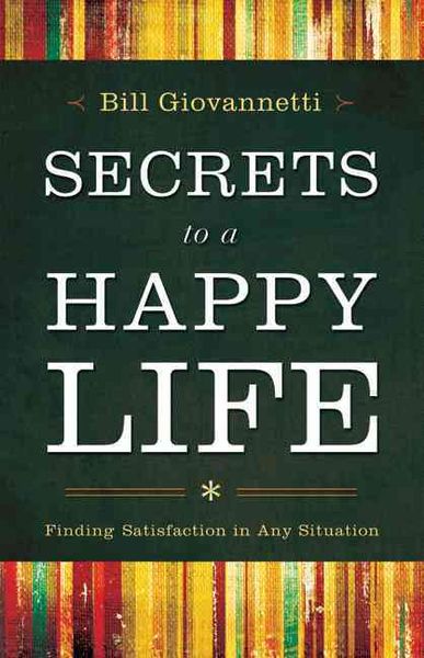 Produktbild: Secrets to a Happy Life: Finding Satisfaction in Any Situation