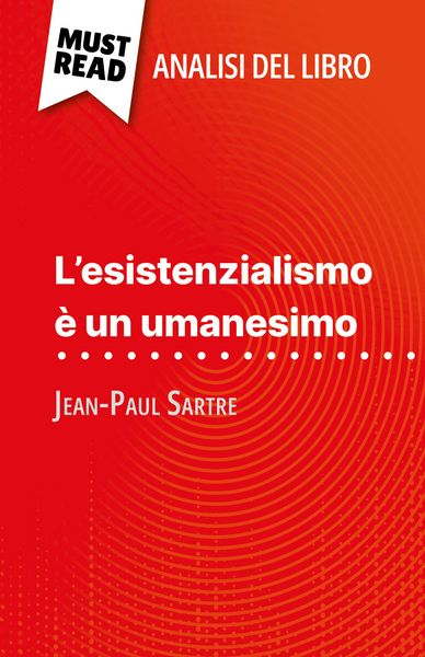 Produktbild: L'esistenzialismo &egrave; un umanesimo di Jean-Paul Sartre (Analisi del libro)