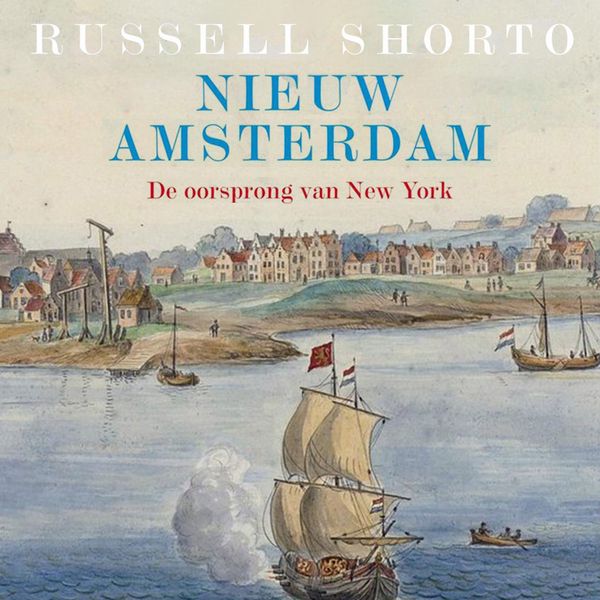 Produktbild: Nieuw Amsterdam, de oorsprong van New York