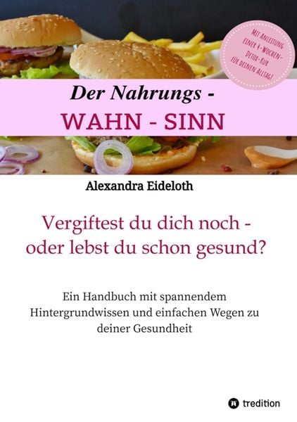 Produktbild: Der Nahrungs-WAHN-SINN!