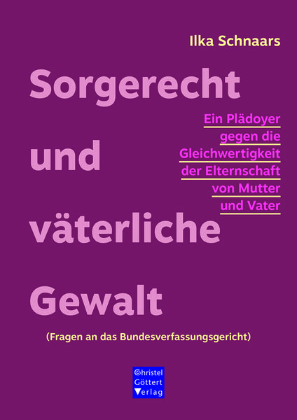 Produktbild: Sorgerecht und v&auml;terliche Gewalt