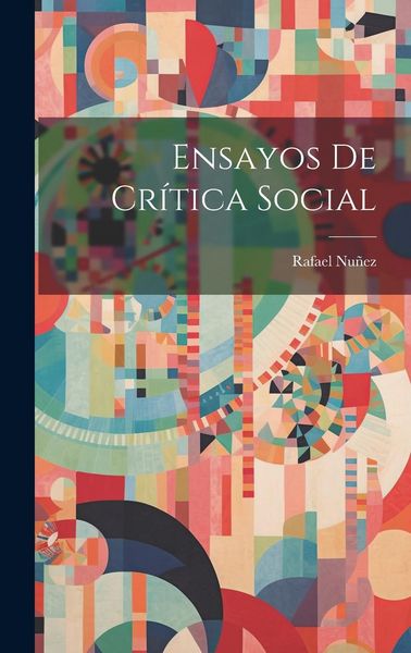 Produktbild: Ensayos de Cr&iacute;tica Social