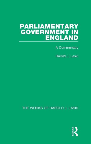 Produktbild: Parliamentary Government in England (Works of Harold J. Laski)