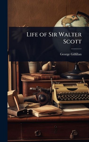 Produktbild: Life of Sir Walter Scott