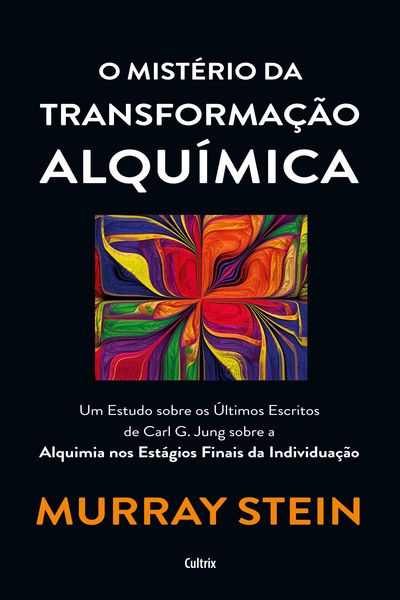 Produktbild: O mist&eacute;rio da transforma&ccedil;&atilde;o alqu&iacute;mica