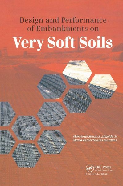 Produktbild: Design and Performance of Embankments on Very Soft Soils