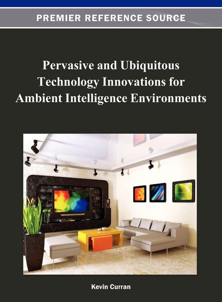 Produktbild: Pervasive and Ubiquitous Technology Innovations for Ambient Intelligence Environments