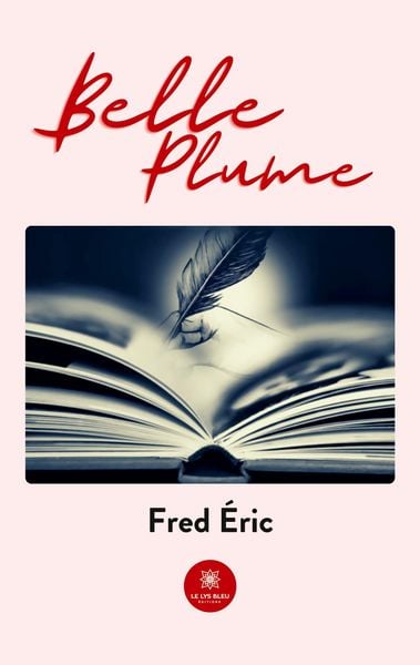 Produktbild: Fred &Eacute;ric: Belle plume