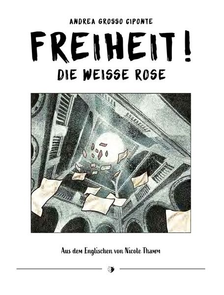 Produktbild: Freiheit! Die Wei&szlig;e Rose