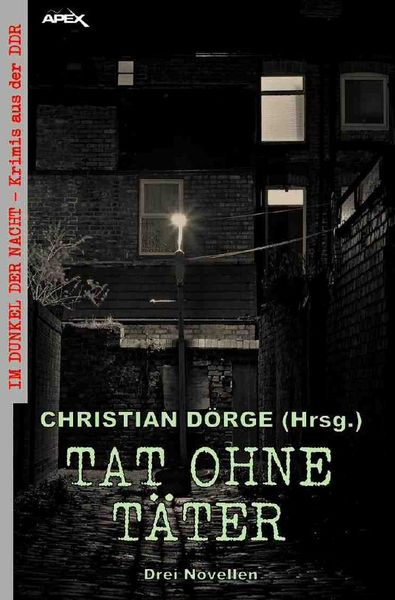 Produktbild: Tat Ohne T&auml;ter - drei Novellen