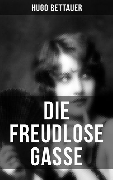 Produktbild: Die freudlose Gasse