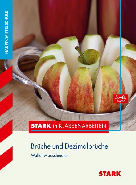 Produktbild: STARK Mathematik 5.-8. Klasse - STARK in Klassenarbeiten Haupt-/Mittelschule - Br&uuml;che und Dezimalbr&uuml;che