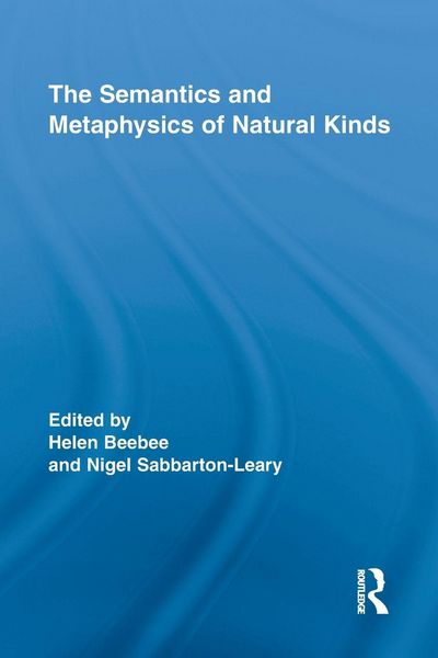 Produktbild: The Semantics and Metaphysics of Natural Kinds