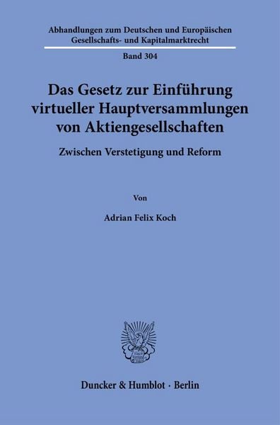 Produktbild: Das Gesetz zur Einf&uuml;hrung virtueller Hauptversammlungen von Aktiengesellschaften