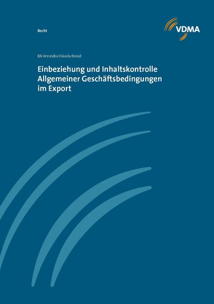 Produktbild: Einbeziehung und Inhaltskontrolle Allgemeiner Gesch&auml;ftsbedingungen im Export