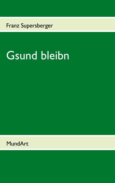 Produktbild: Gsund bleibn