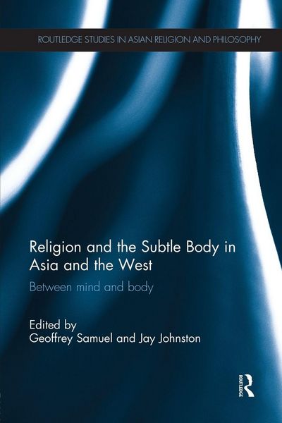 Produktbild: Religion and the Subtle Body in Asia and the West