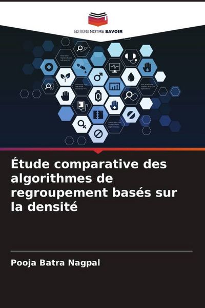 Produktbild: &Eacute;tude comparative des algorithmes de regroupement bas&eacute;s sur la densit&eacute;
