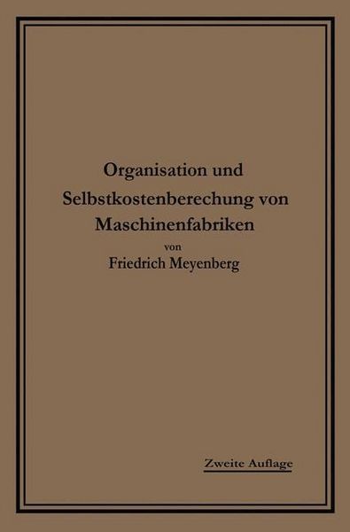 Produktbild: Einf&uuml;hrung in die Organisation von Maschinenfabriken
