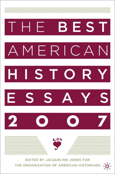 Produktbild: The Best American History Essays 2007