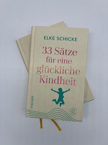 Produktbild: 33 S&auml;tze f&uuml;r eine gl&uuml;ckliche Kindheit