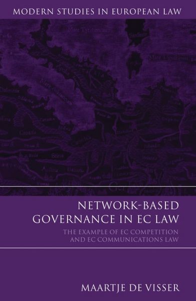 Produktbild: Network-Based Governance in EC Law: The Example of EC Competition and EC Communications Law