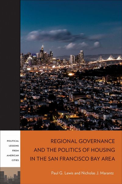 Produktbild: Regional Governance and the Politics of Housing in the San Francisco Bay Area