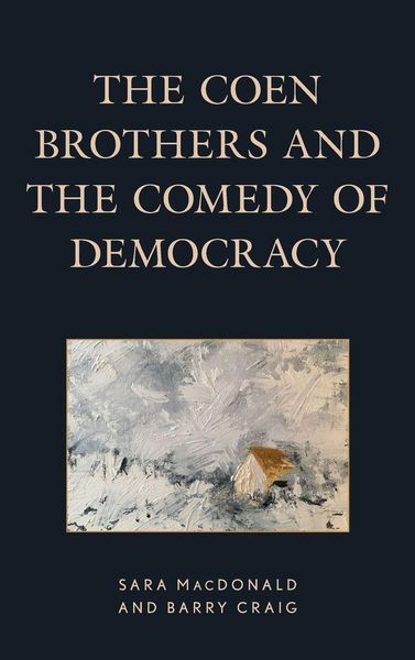 Produktbild: Coen Brothers and the Comedy of Democracy
