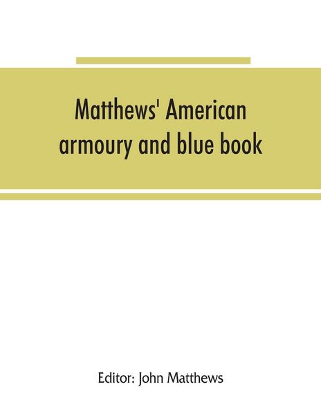 Produktbild: Matthews' American armoury and blue book