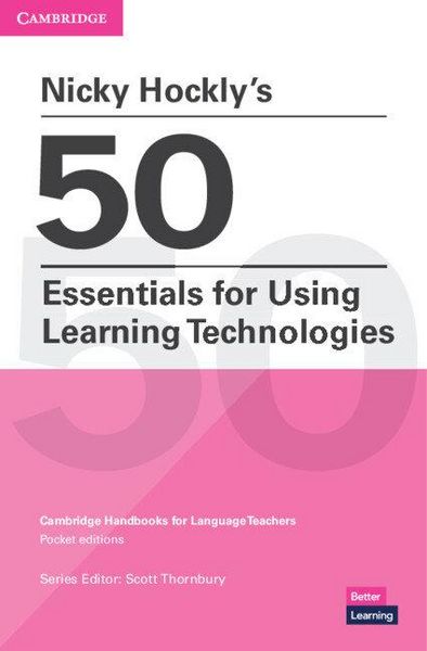 Produktbild: Nicky Hockly's 50 Essentials for Using Learning Technologies Paperback