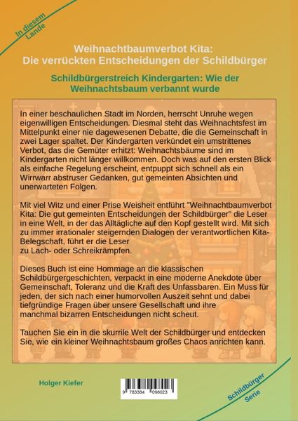 Produktbild: Weihnachtbaumverbot Kita: Die verr&uuml;ckten Entscheidungen der Schildb&uuml;rger
