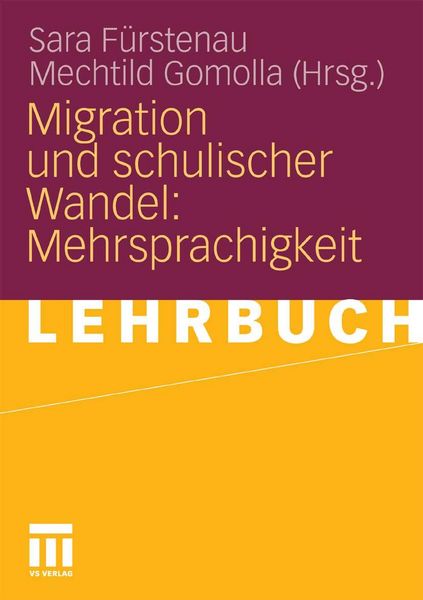 Produktbild: Migration und schulischer Wandel: Mehrsprachigkeit
