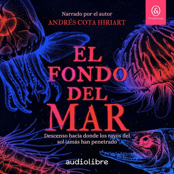 El fondo del mar - Andrés Cota Hiriart, Audio, 9781094483054