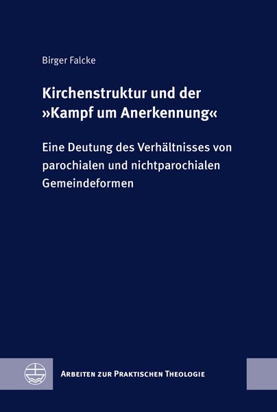 Produktbild: Kirchenstruktur und der &raquo;Kampf um Anerkennung&laquo;