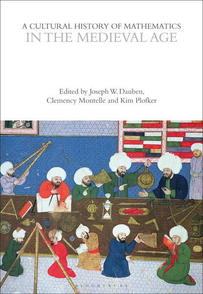 Produktbild: A Cultural History of Mathematics in the Medieval Age